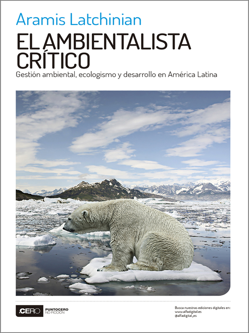 Detalles del título El ambientalista crítico de Aramis Latchinian - Lista de espera